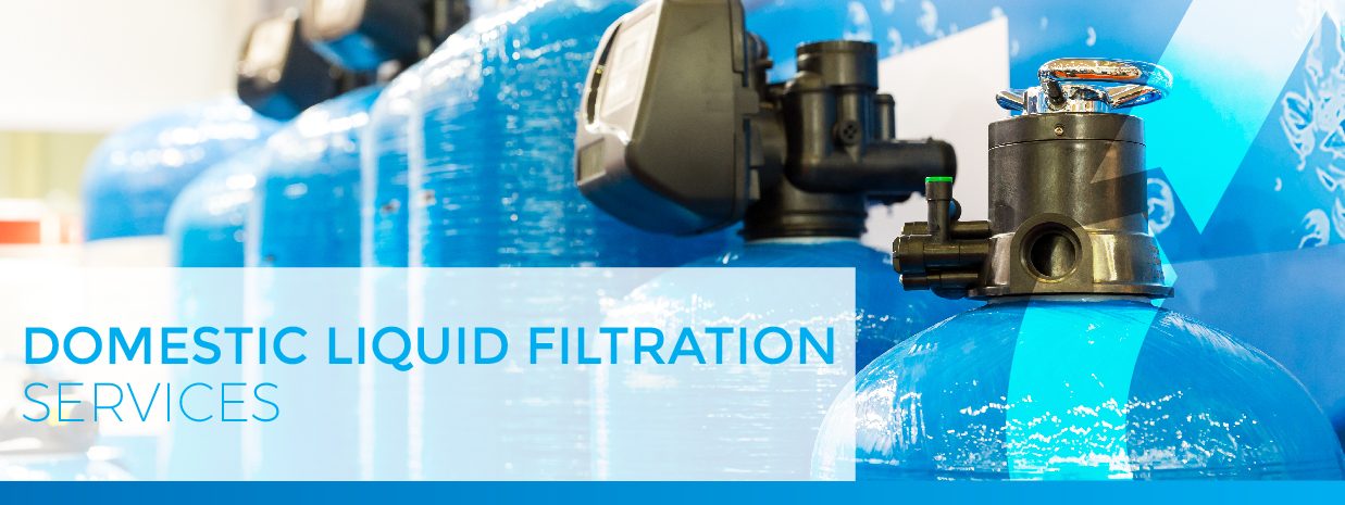 domestic liquid filtration services